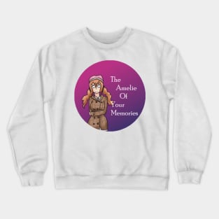 Amelie Entropic Float The Amelie Of Your Memories Sticker And Others Crewneck Sweatshirt